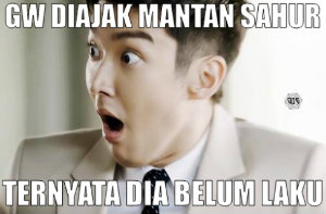 Meme “Gw Diajak Mantan Sahur” Booming!
